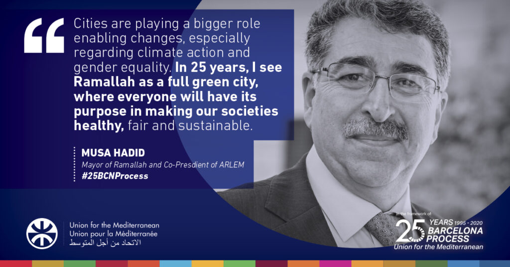 25 Years of the Barcelona Process - Union for the Mediterranean - UfM