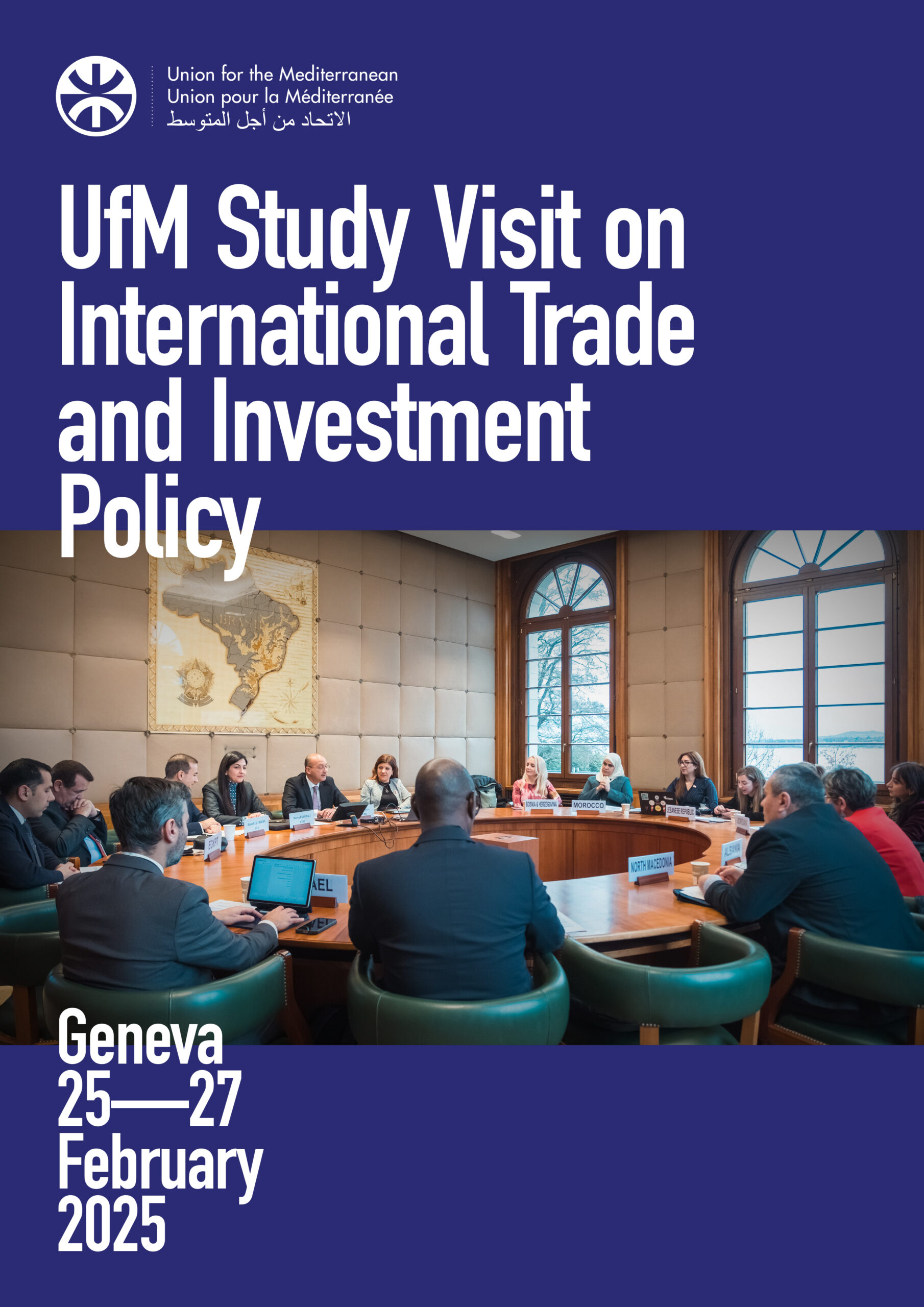 UfM Study Visit on International Trade and Investment Policy - Union ...